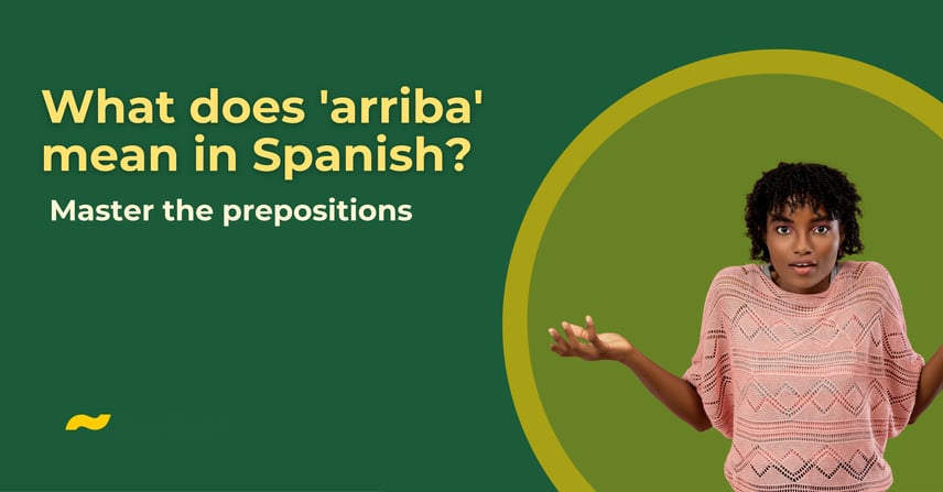 Arriba in spanish