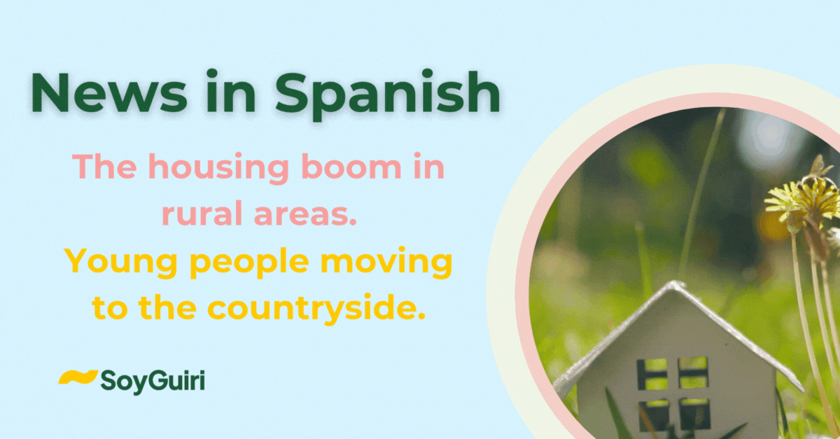 Rural housing in Spain for Spanish learners