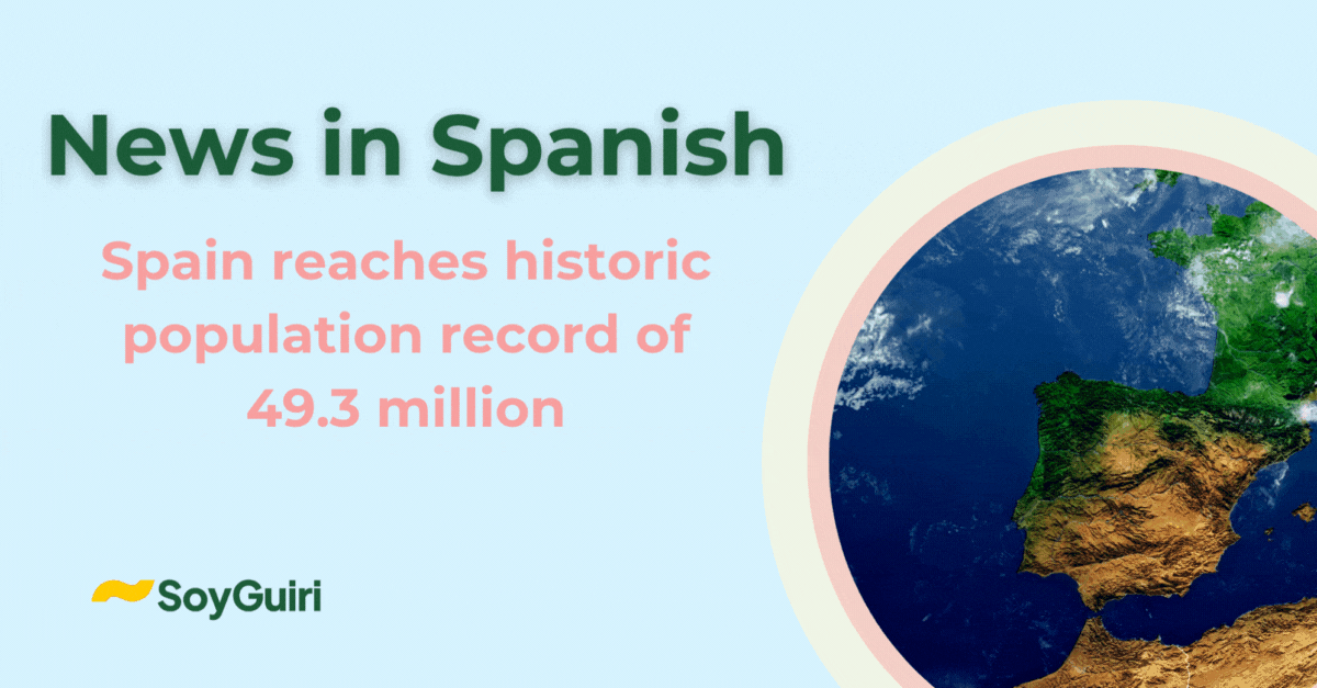 news in spanish Spain population record 2025