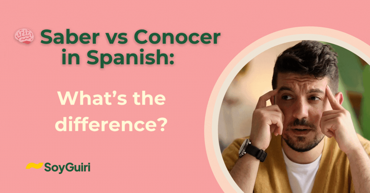 difference between saber and conocer in spanish​